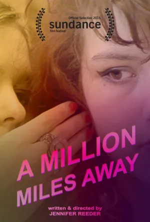 A Million Miles Away (2014)