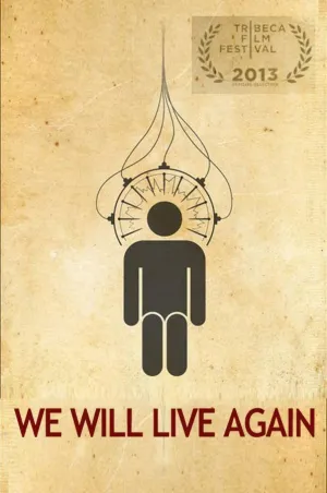 We Will Live Again (2012)
