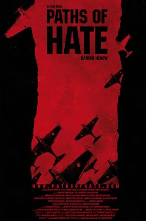 Paths of Hate (2010)
