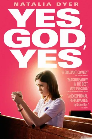 Yes, God, Yes (2017)