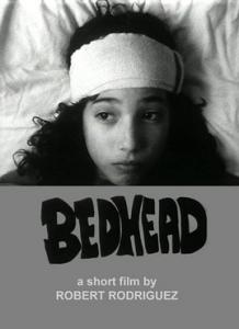 Bedhead - Robert Rodriguez's First Film