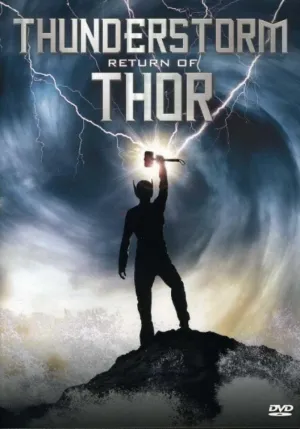 Thunderstorm: The Return of Thor (2011)
