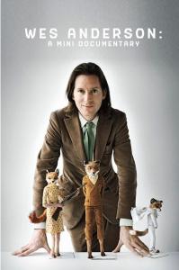 Wes Anderson: A Mini Documentary