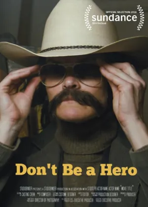 Don't Be a Hero (2018)
