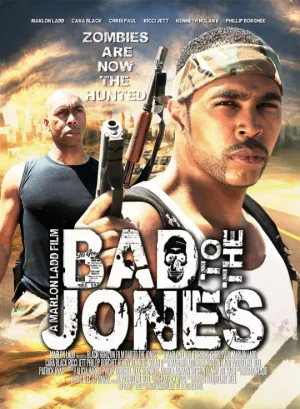Bad to the Jones (2011)