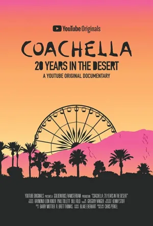 Coachella: 20 Years in the Desert (2020)