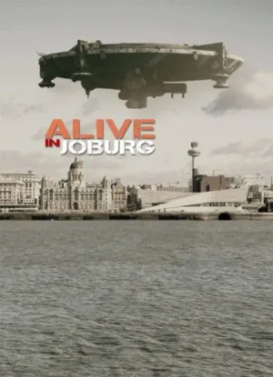 Alive in Joburg (2006)