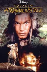 Squanto: A Warrior's Tale
